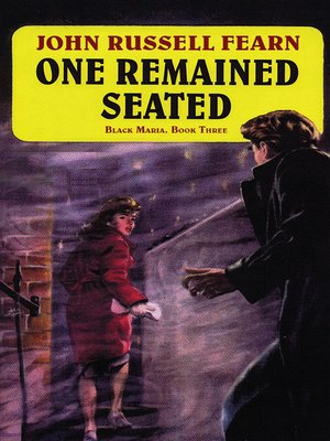 cover image of One Remained Seated: A Classic Crime Novel